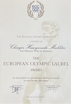 Üzvü olduğu komissiyalardakı fəal işinə görə 2010-cu ildə Serbiyanın paytaxtı Belqrad şəhərində keçirilmiş Baş Assambleyada Avropa Olimpiya Komitəsinin “Olimpiya Şöhrəti” mükafatına layiq görülüb.